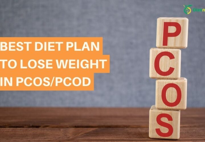 Diet Plan for PCOS and PCOD