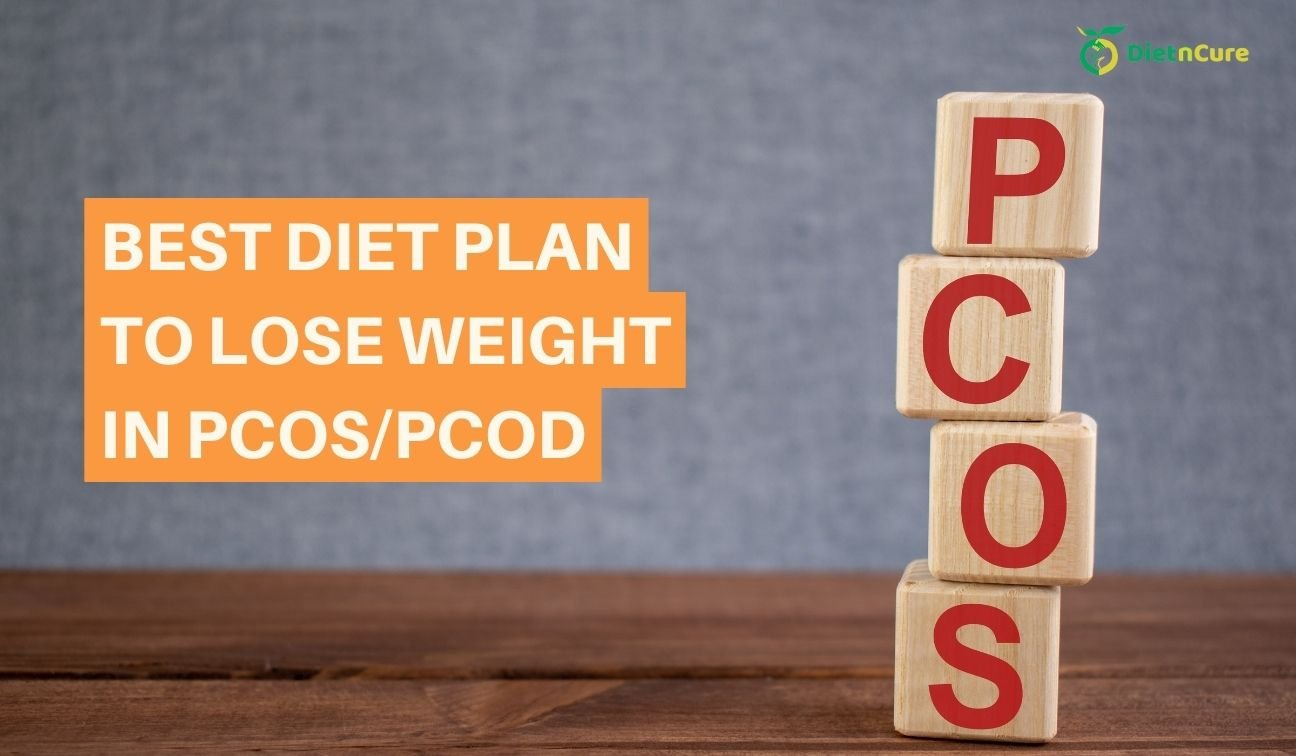 Diet Plan for PCOS and PCOD