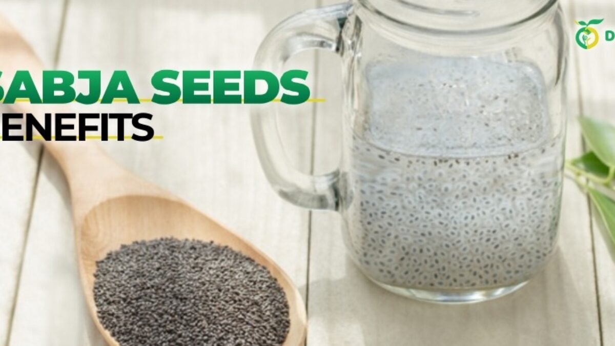 Sabja Seeds Benefits Dietncure